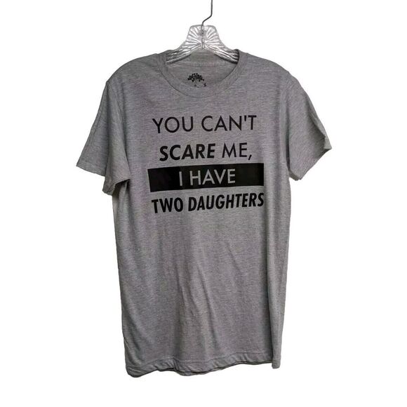 Ann Arbor Shirt Men Small "You Don't Scare Me I Have 2 Daughters" Tee Gray Top S - Picture 1 of 4